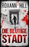 [Storm & Partner 01] • Die blutige Stadt